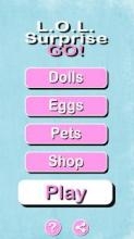 LOL Dolls GO! Surprise Pets截图2