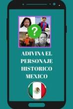 Adivina el Personaje Histórico-MEXICO截图3