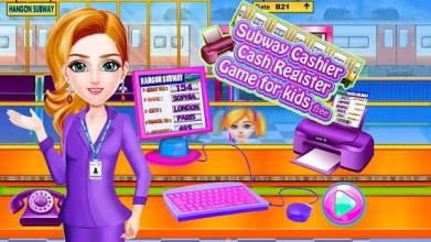 Subway Cashier Cash Register Game for kids free截图5