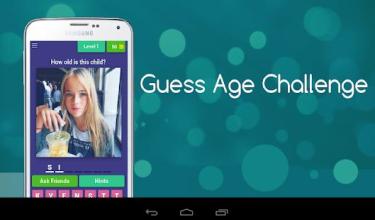 Guess Age Challenge! New Quiz 2018截图2