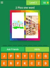 2 Pic One Word Guess - Fun Words Quiz Game截图2