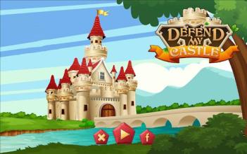 Defend My Castle截图3