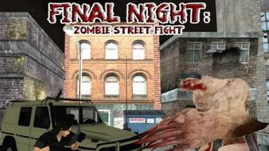 Final Night: Zombie Street Fight截图1