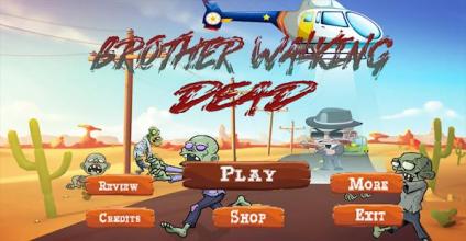 Brother Walking Dead截图4