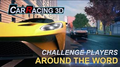 Car Racing 3D- City Racing 2018- Racing In Car 3D截图4