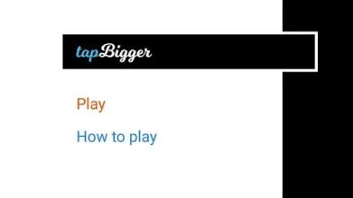 Tap Bigger截图1