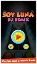 Soy Luna DJ Remix截图4