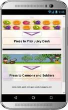 'Jucy Dash' & 'Cannon and soldiers'截图3