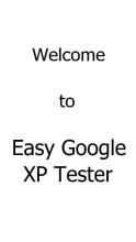 Easy Google XP Tester截图3