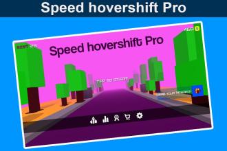 Speed HoverShift Pro截图3