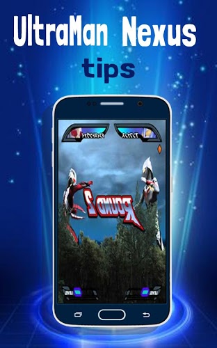 Free Ultraman Nexus tips截图4