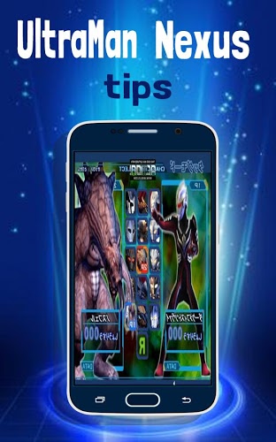 Free Ultraman Nexus tips截图1