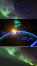 Survive In The Cosmos截图5