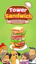 Tower Sandwich-Sandwich Shop-Fun Tycoon Game截图4