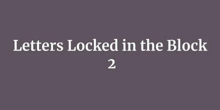 Letters Locked in the Block - 2截图1