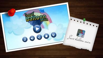 Save Balloon Man : Save Your Physics Balloon Man截图2