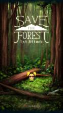 SAVE THE FOREST : 1st Attack截图2