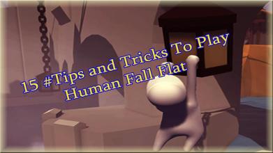 Human Fall Flat Walkthrough #15 tips截图1