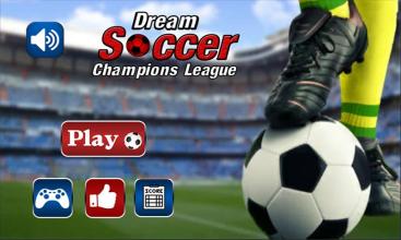Dream Soccer Champions League截图2