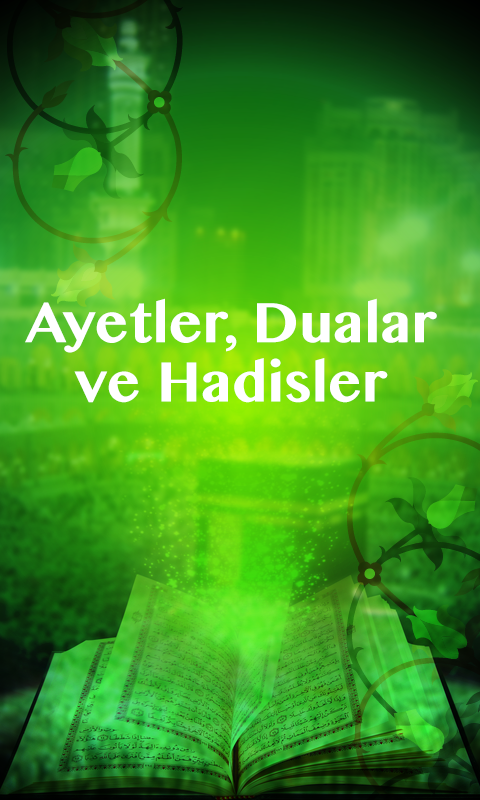 Ayetler, Dualar ve Hadis...截图1