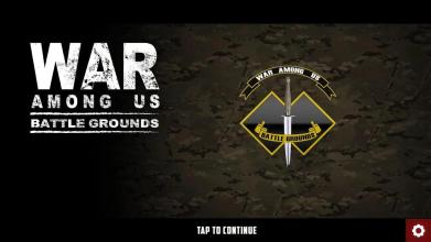 War Amoung Us : Battle Grounds截图2
