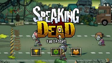 Speaking Dead截图2