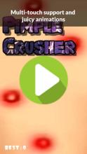 Pimple Crusher截图4