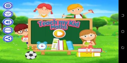 Teach My Kid - Maths截图5