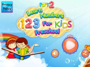 Kids PreSchool Learn Numbers 123 For Toddler Part2截图3