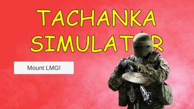 Tachanka Simulator截图1