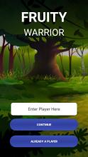 Fruit Warrior  Play, Enjoy and Learn截图1