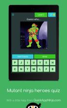 Mutant ninja heroes quiz截图3