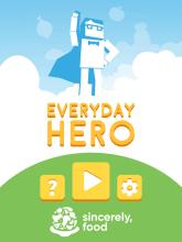 Everyday Hero截图3