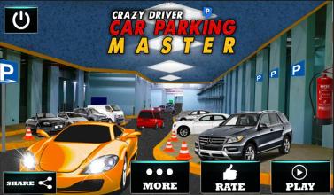 Crazy Driver Car Parking Master:Car Parking Games截图5