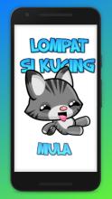 LOMPAT SI KUCING FREE截图3