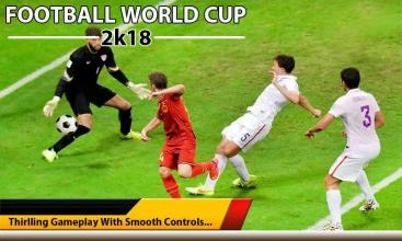 Football World Cup 2K18截图2
