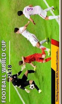 Football World Cup 2K18截图