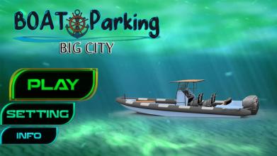 Boat Parking  Driver Big City截图2