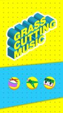 Grass Cutting Music截图3