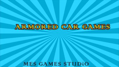 Armored Car Game截图1