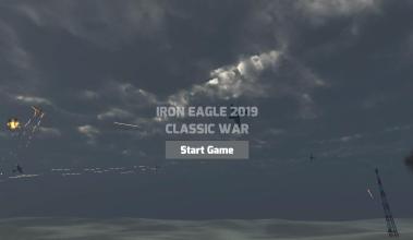 Iron Eagle 2019 Classic War截图4