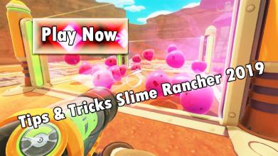 Tips & Tricks Slime Rancher 2019截图1