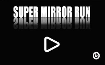 Super Mirror Run截图5