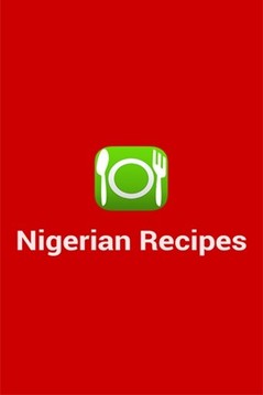 Nigerian Recipes截图