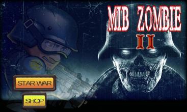 MIB ZOMBIE II截图5