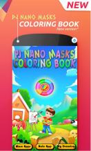 PJ NANO MASKS CORING FUN截图4