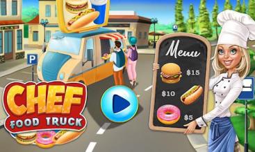 Chef Food Truck: Crazy Street Food截图1