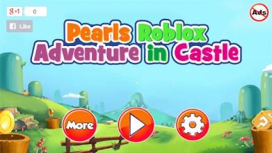 Pearls Roblox Adventure in Castle截图5