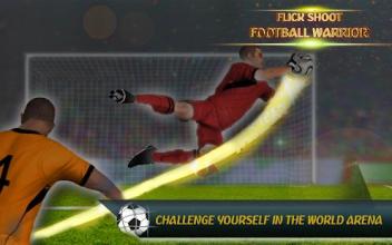 Flick Shoot Football Warrior截图2