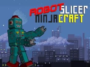 Robot Slicer Ninja Craft截图1